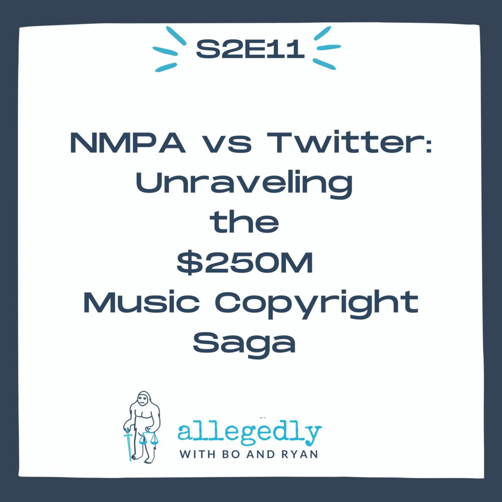 NMPA Twitter Copyright Lawsuit Allegedly Podcast